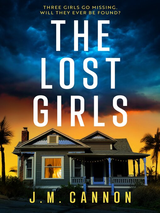 Title details for The Lost Girls by J.M. Cannon - Available